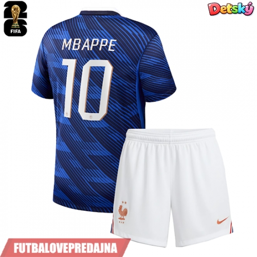 Lacne Dětský Futbalové dres Francúzsko Kylian Mbappe #10 MS 2026 Krátky Rukáv - Domáci (+ trenírky)